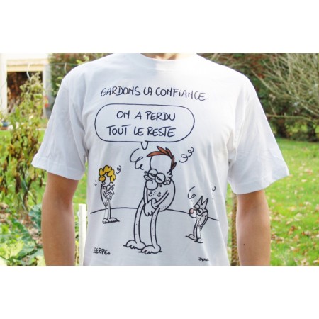T-shirt Lasserpe Gardons la confiance !