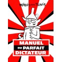 Manuel du parfait dictateur