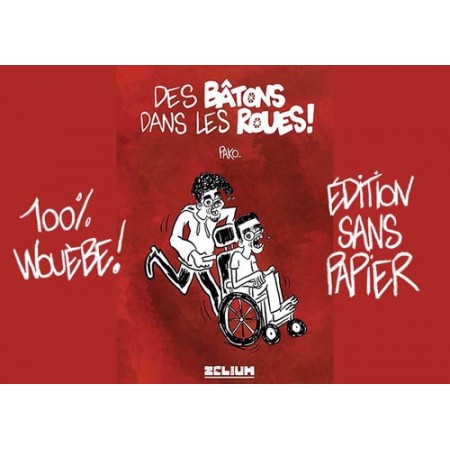 Des Bâtons dans les roues la BD WEB - Pako - 2022 (Version numérique)