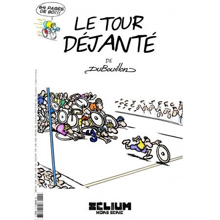 Le Tour Déjanté de DuBouillon - Offre Clubs x 8 exemplaires + goodies