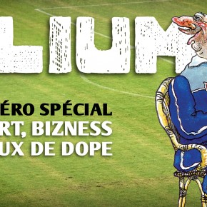 Zélium n°8 - Sport, bizness et jeux de dope